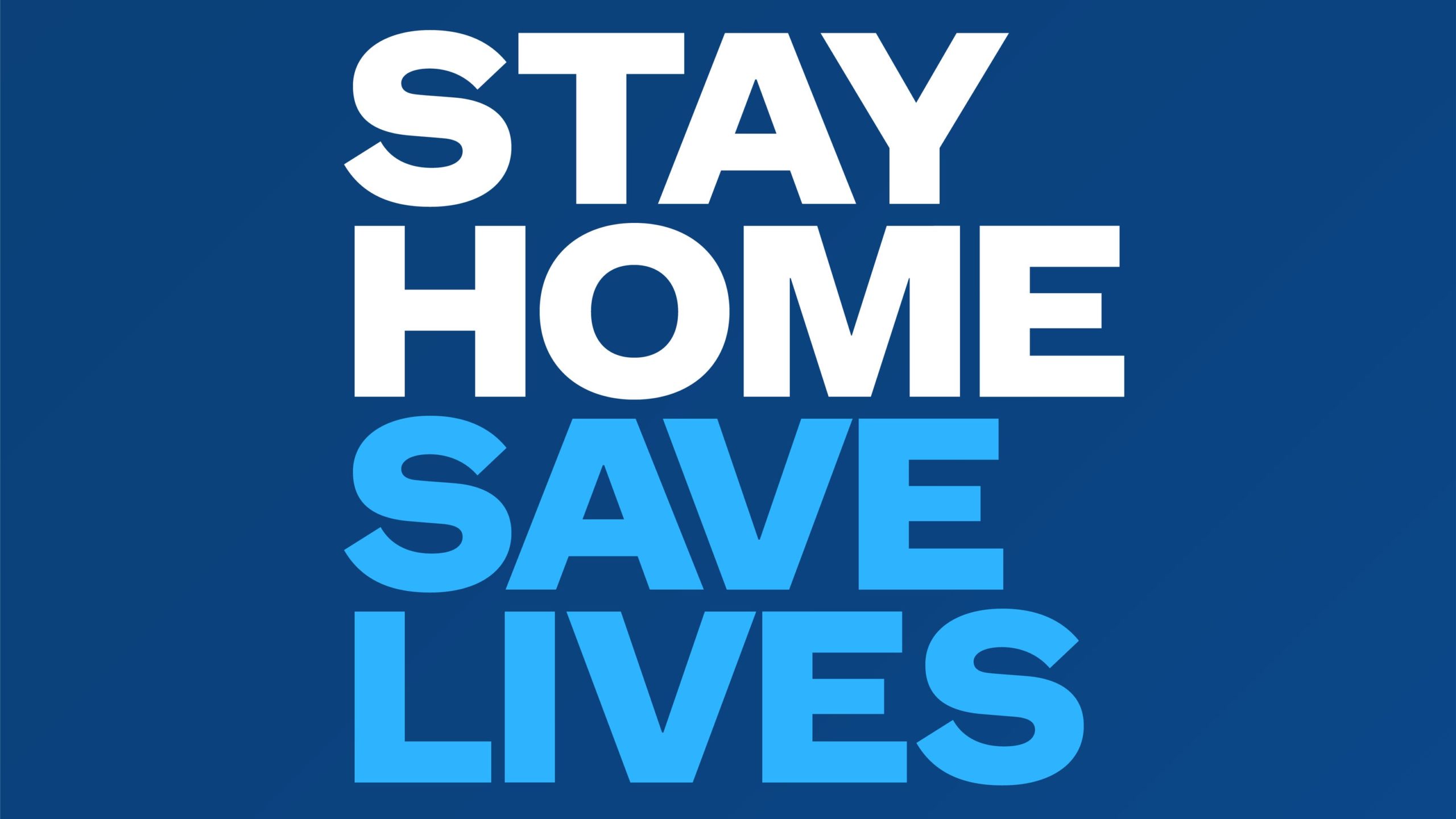 #StayHomeSaveLives