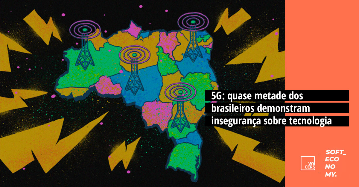 5G: quase metade dos brasileiros demonstra insegurança sobre tecnologia