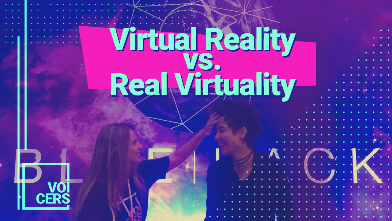 Boo Vr Virtual Reality vs Real Virtuality // por Boo Aguilar - Voicers